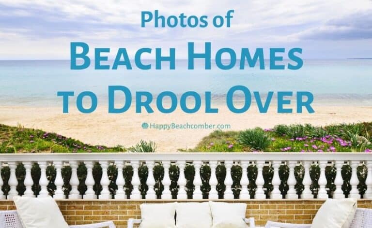 Beach Homes to Drool Over