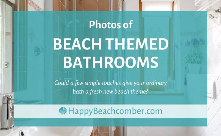 Photos of Beach Themed Bathrooms