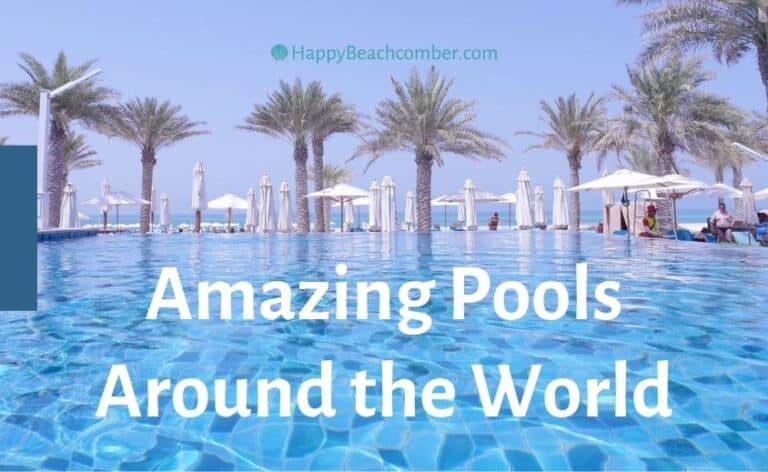 Amazing Pools Around the World