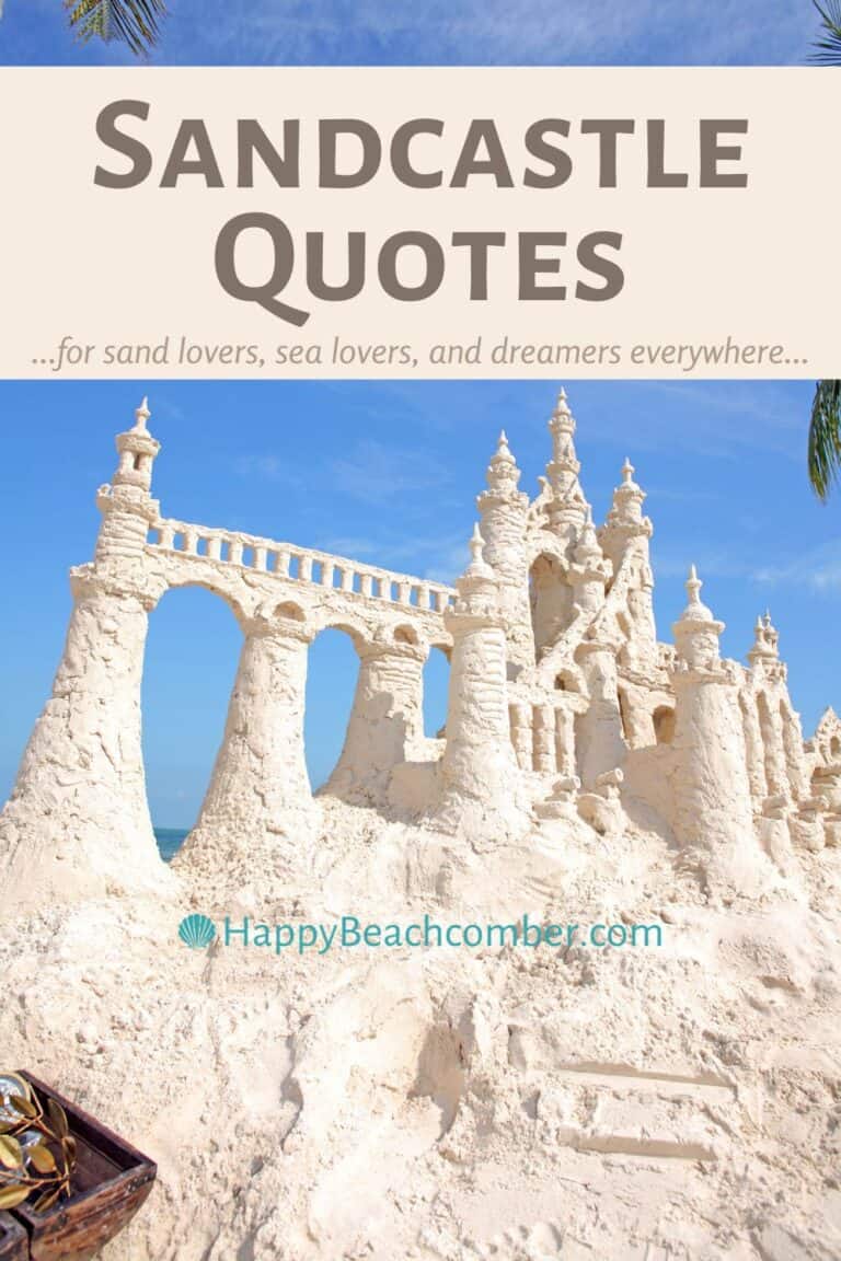 Sandcastle Quotes for Optimists, Pessimists & Those In Between