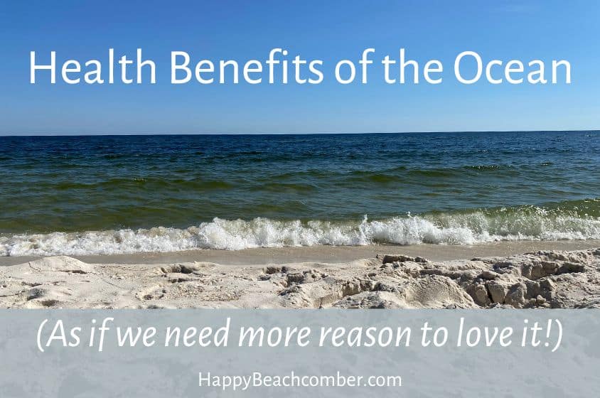 Health Benefits of the Ocean