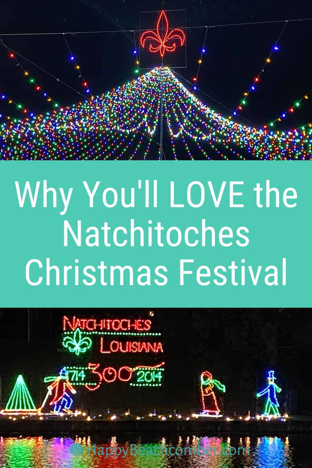 Why You'll Love the Natchitoches Christmas Festival