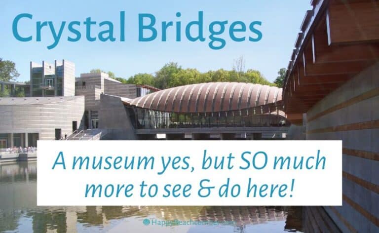 Crystal Bridges Museum [Not Your Ordinary Art Gallery!]
