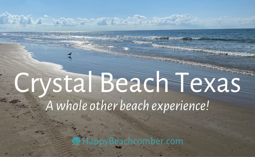 Crystal Beach Texas - a whole other beach experience!