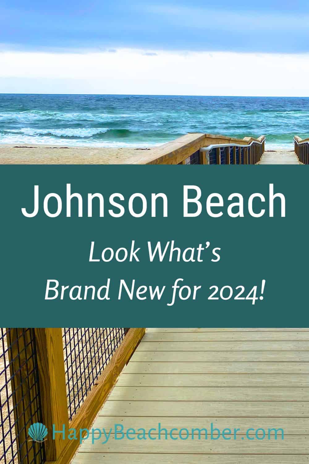 Johnson Beach - Look what's new in 2024!
